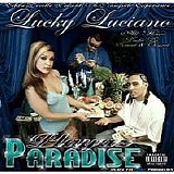Lucky Luciano - Playaz Paradise (All Flows)