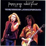 Jimmy Page & Robert Plant - Today, Yesterday ...and Some Years Ago