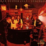 Blue Oyster Cult - Spectres