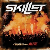 Skillet - Comatose Comes Alive