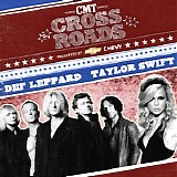 Def Leppard & Taylor Swift - CMT Crossroads