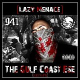 Lazy Menace - The Gulf Coast Ese