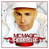 MC Magic - The Rewire