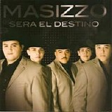 Masizzo - Sera El Destino