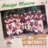 Los Pajaritos de Tacupa - Amigo Mesero