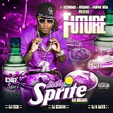 Future - Dirty Sprite