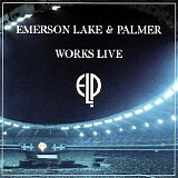 Emerson, Lake & Palmer - Works Live