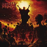 Deicide - To Hell with God