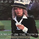 Rod Stewart - A Night On The Town