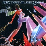 Rod Stewart - Atlantic Crossing