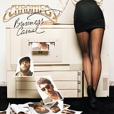 Chromeo - Business Casual