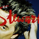 Rod Stewart - When We Were The New Boys