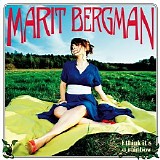 Marit Bergman - I Think It's A Rainbow