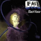 FM [Canada] - Black Noise