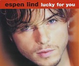 Espen Lind - Lucky For You