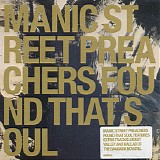 Manic Street Preachers - Found That Soul