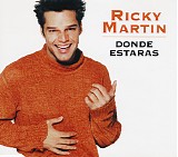 Ricky Martin - DÃ³nde EstarÃ¡s