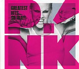 P!nk - Greatest Hits... So Far!!! [deluxe edition]