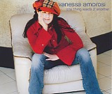 Vanessa Amorosi - One Thing Leads 2 Another