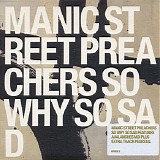 Manic Street Preachers - So Why So Sad