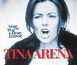 Tina Arena - Live For The One I Love