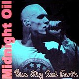 Midnight Oil - Blue Sky Red Earth