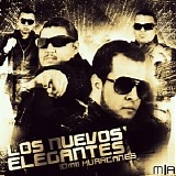 Los Nuevos Elegantes - 10 Mil Huracanes