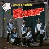 Los Huracanes Del Norte - Jugada Nortena