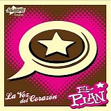 El Plan - La Voz Del Corazon