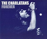 The Charlatans - Forever