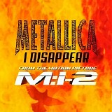 Metallica - I Disappear