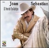 Joan Sebastian - El Peor de Tus Antojos