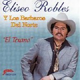 Eliseo Robles - El Texano