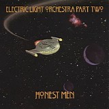 Electric Light Orchestra Part II - Part Two - Honest Men