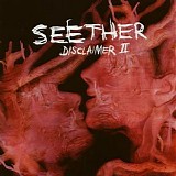 Seether - Disclaimer II