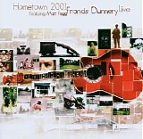 Francis Dunnery - Hometown 2001 Live