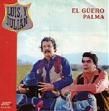 Luis Y Julian - El Guero Palma