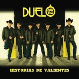 Duelo - Historias De Valientes