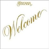 Santana - Welcome