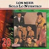 Los Mier - Serie 20 Exitos