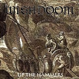 Wishdoom - Up The Hammers