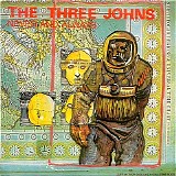 The Three Johns - Never And Always