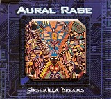 Aural Rage - Sinsemilla Dreams