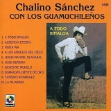 Chalino Sanchez - A Todo Sinaloa