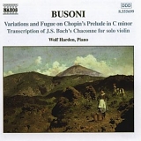 Wolf Harden - Busoni: Piano Music Vol.2