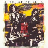 Led Zeppelin - How The West Was Really Won