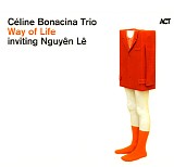 CÃ©line Bonacina Trio inviting NguyÃªn LÃª - Way of Life