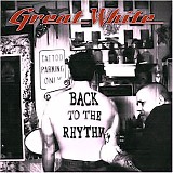 Great White - Back To The Rhythm