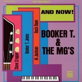 Booker T. & The M.G.'s - And Now!