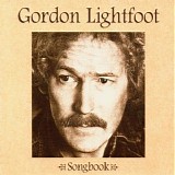 Gordon Lightfoot - Songbook